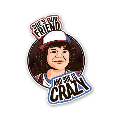 She's Our Friend Sticker waterproof vinyl decal for laptop, bike, car & bottle