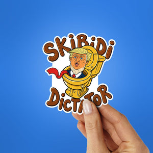 Skibidi Dictator Sticker - Stickers | STICK IT UP