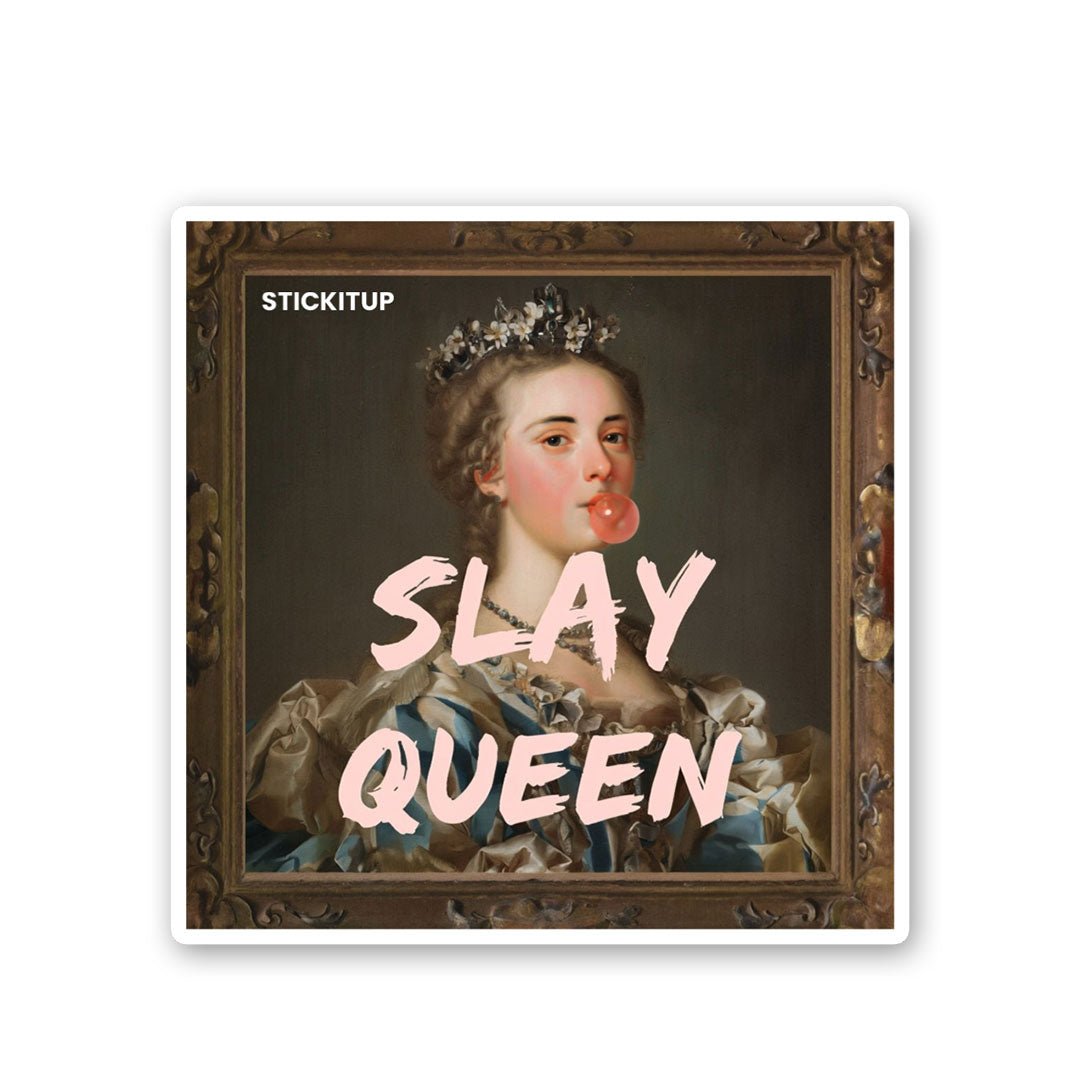 Slay Queen Sticker - Stickers | STICK IT UP