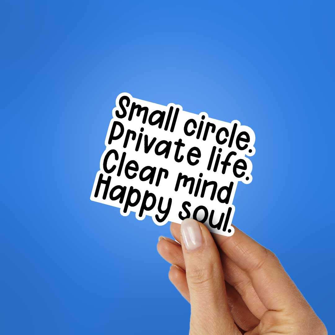 Small Circle Private Life Sticker waterproof vinyl decal for laptop, bike, car & bottle