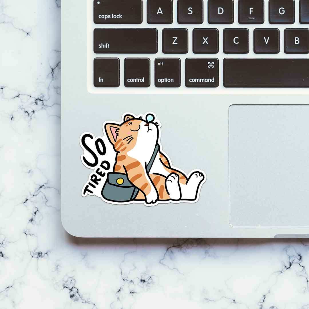 So Tired Sticker waterproof vinyl decal for laptop, bike, car & bottle