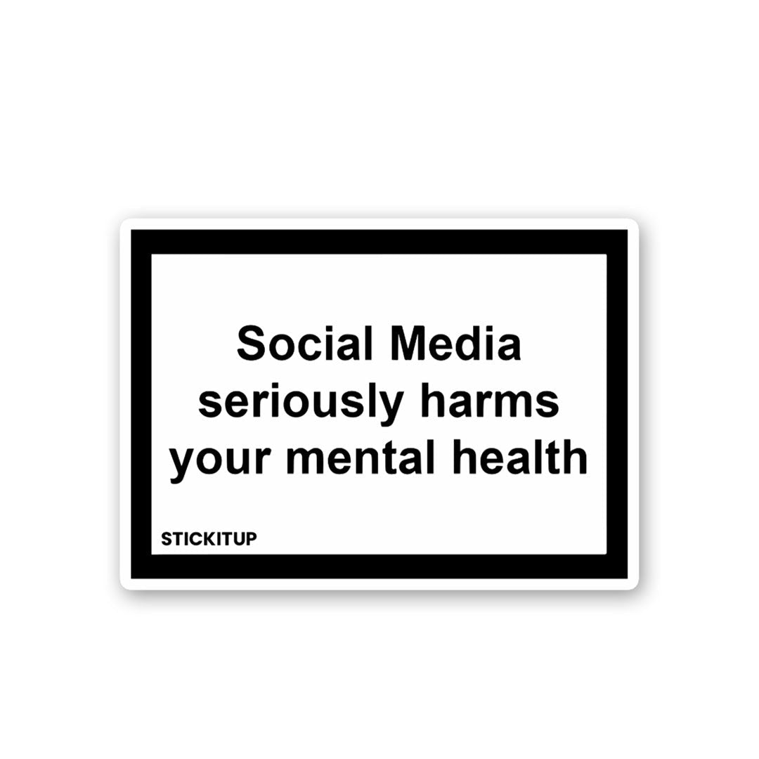 Social Media Seriously Harms Sticker - Stickers | STICK IT UP
