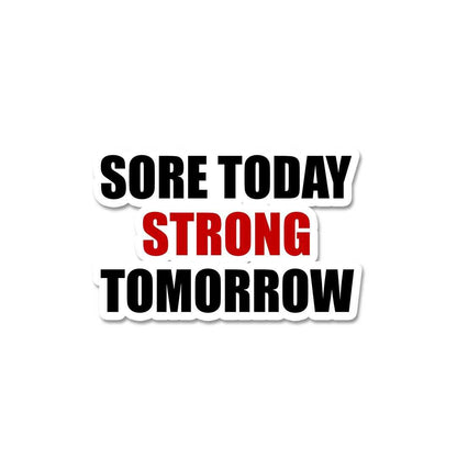 Sore Today Sticker waterproof vinyl decal for laptop, bike, car & bottle