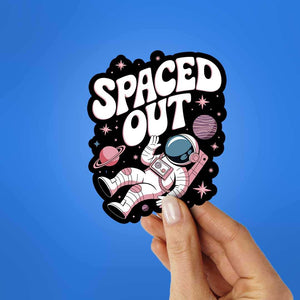 Space Out Sticker waterproof vinyl decal for laptop, bike, car & bottle