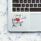 Stay Wild 0.1 Sticker waterproof vinyl decal for laptop, bike, car & bottle
