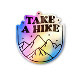 Take a Hike Holographic Stickers waterproof vinyl decal for laptop, bike, car & bottle