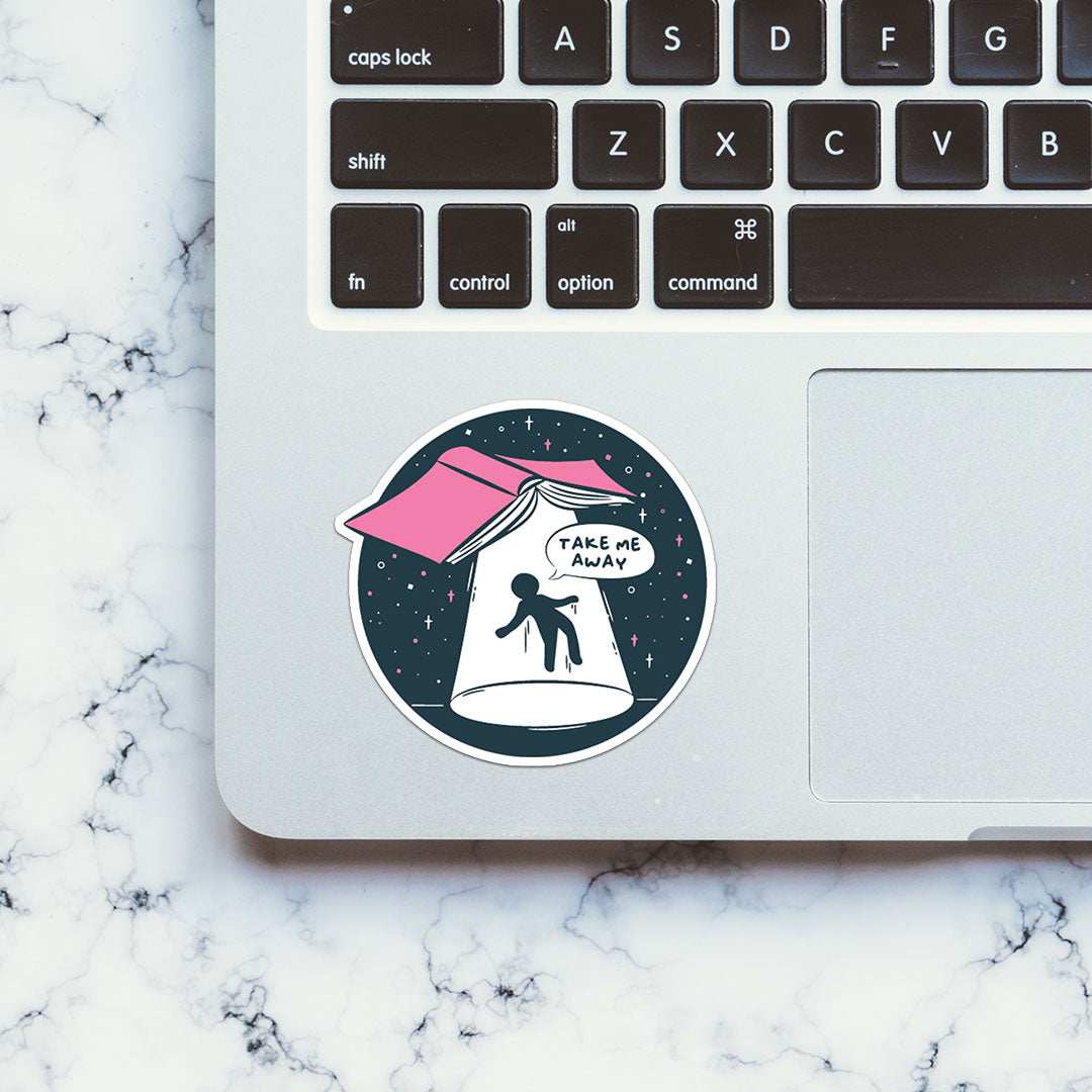 Take Me Away Sticker waterproof vinyl decal for laptop, bike, car & bottle