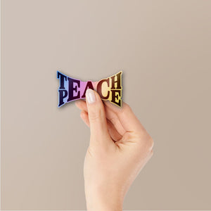 Teach Peace Holographic Stickers - Holographic stickers | STICK IT UP