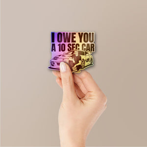 Ten Second Car Holographic Stickers - Holographic stickers | STICK IT UP