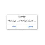 The Less You Care, The Happier You Will Be Sticker waterproof vinyl decal for laptop, bike, car & bottle