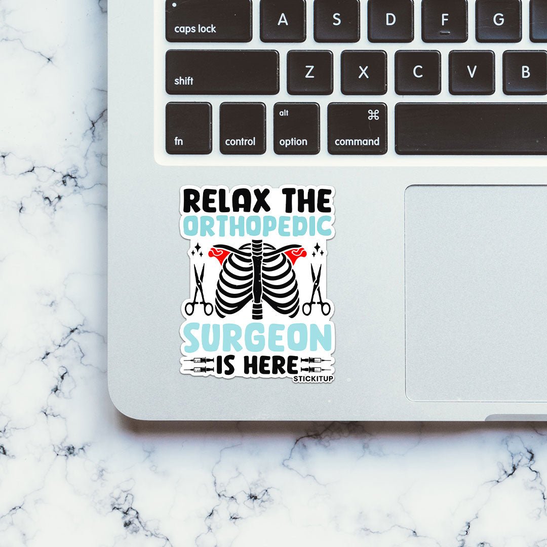 The Orthopedic Surgeon Sticker waterproof vinyl decal for laptop, bike, car & bottle