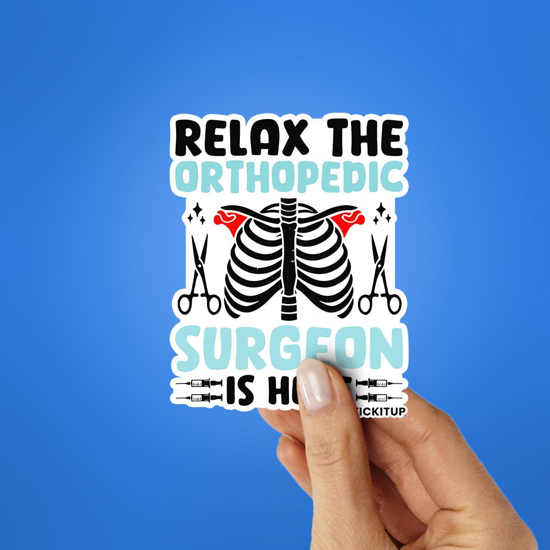 The Orthopedic Surgeon Sticker waterproof vinyl decal for laptop, bike, car & bottle