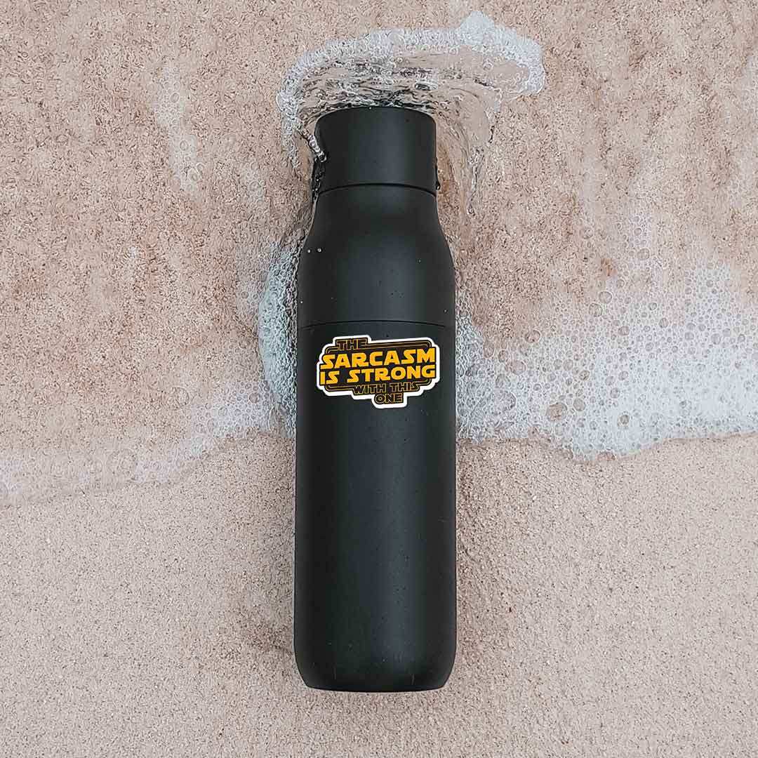 The Sarcasm Is Strong With This One Sticker waterproof vinyl decal for laptop, bike, car & bottle