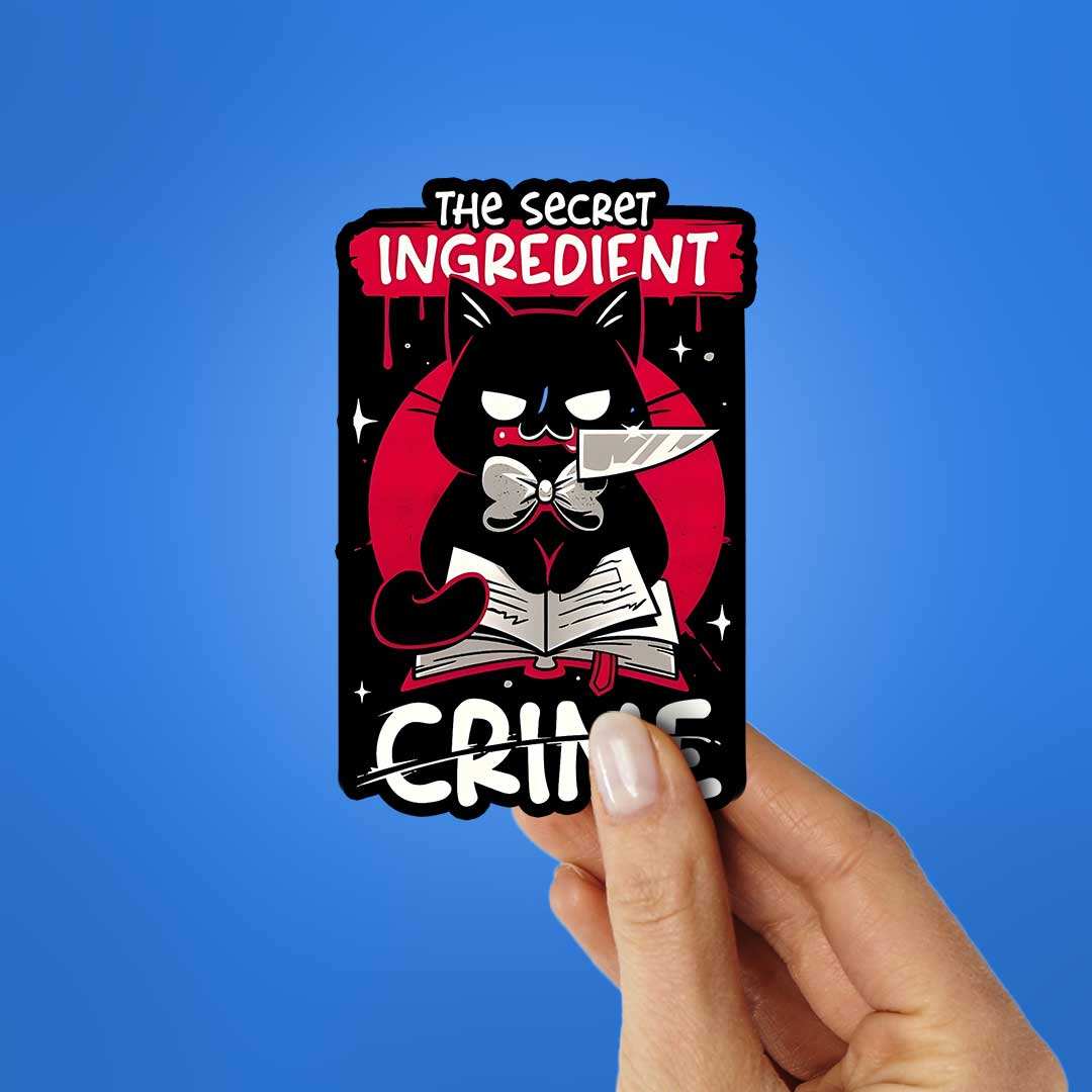 The Secret Ingredient Sticker - STICK IT UP