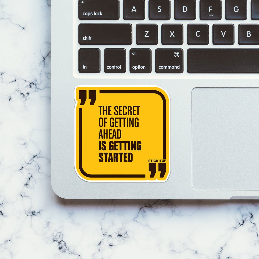 The Secret Of Getting Ahead Sticker waterproof vinyl decal for laptop, bike, car & bottle