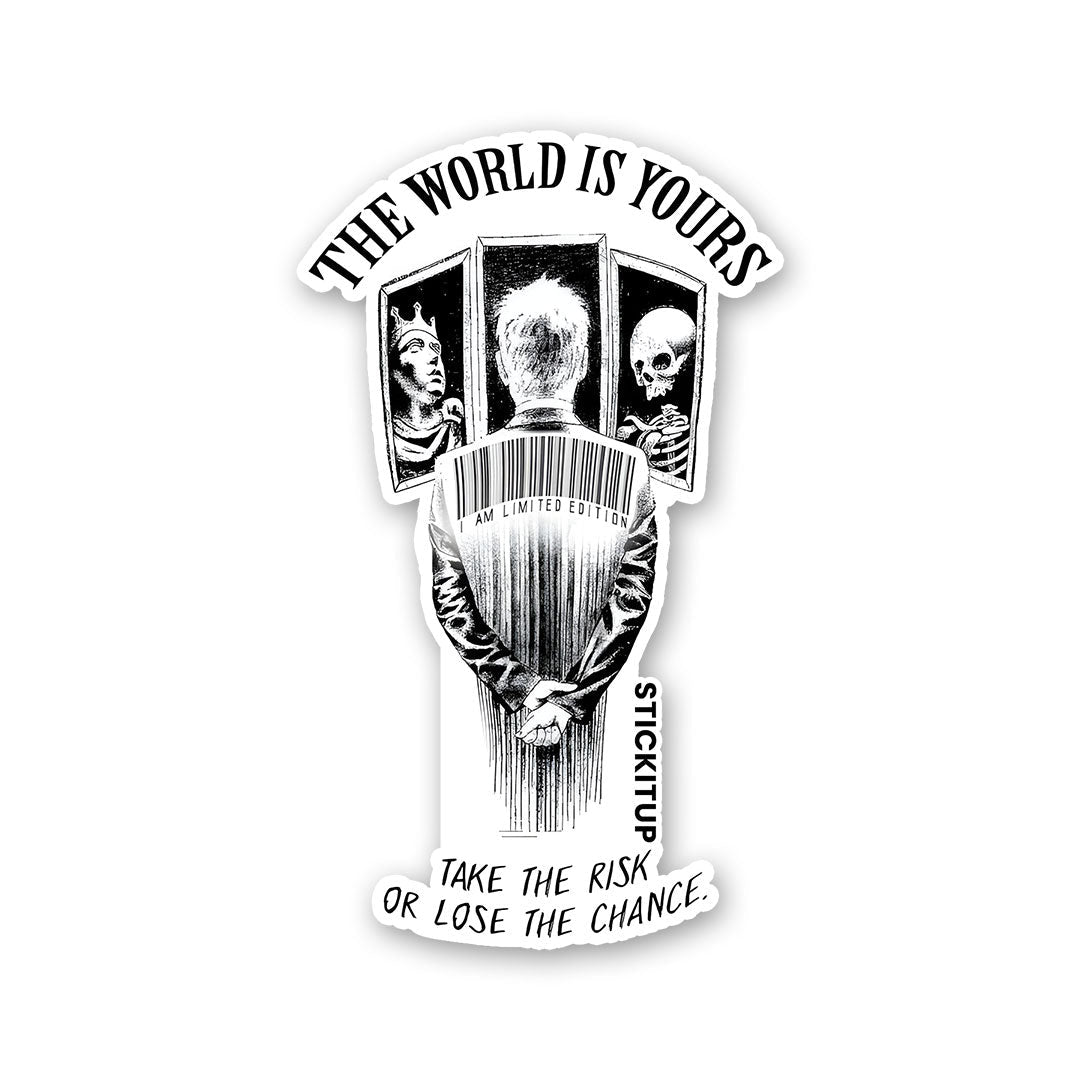 THE WORLD IS YOUR Sticker - Stickers | STICK IT UP