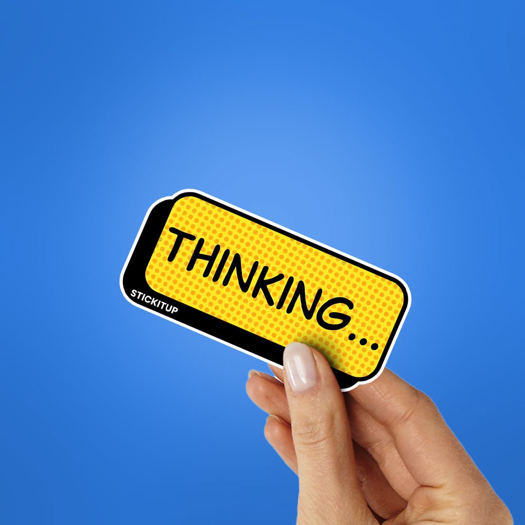 Thinking Sticker waterproof vinyl decal for laptop, bike, car & bottle