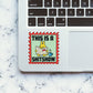 This Is A Mess Sticker - Stickers | STICK IT UP
