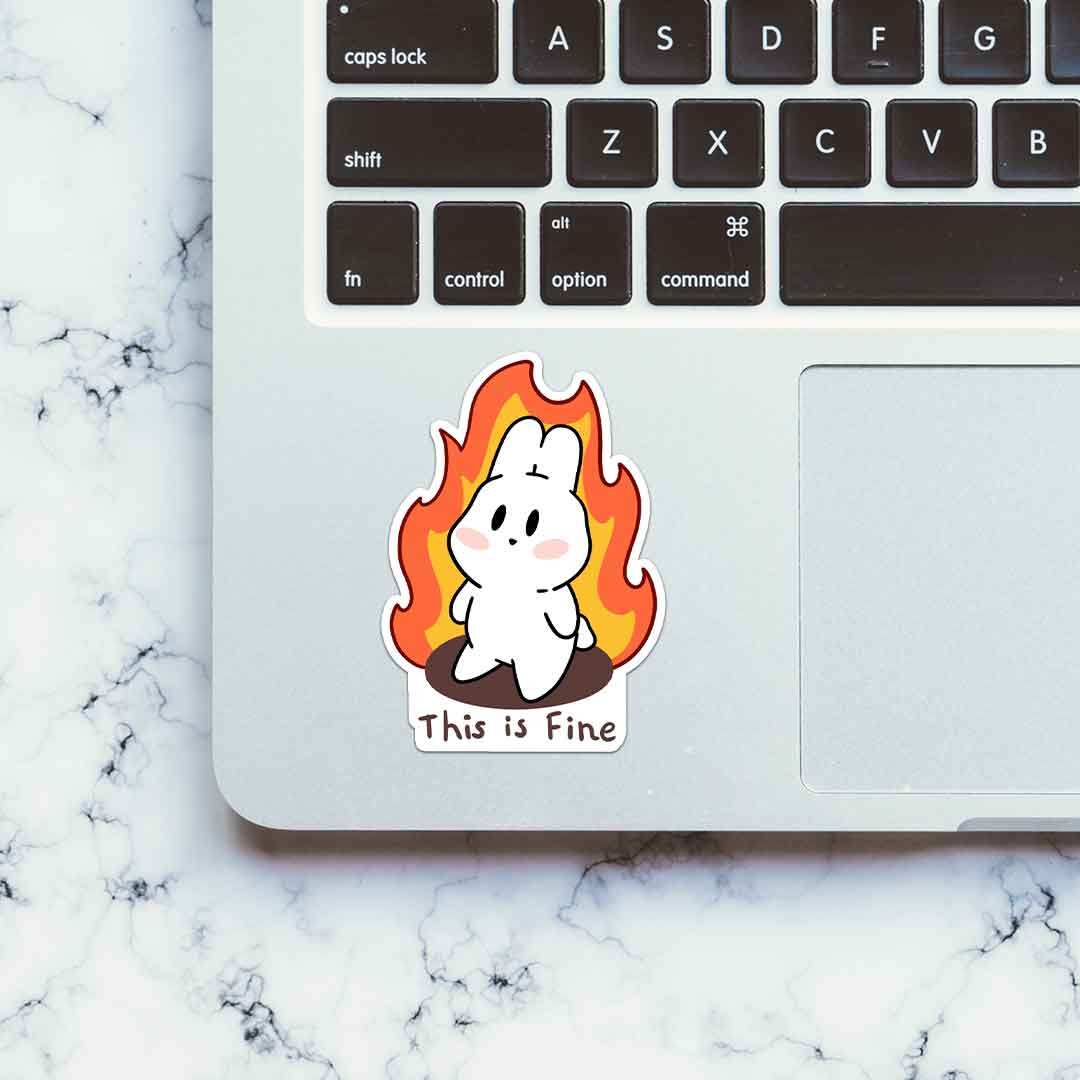This Is Fine Sticker waterproof vinyl decal for laptop, bike, car & bottle