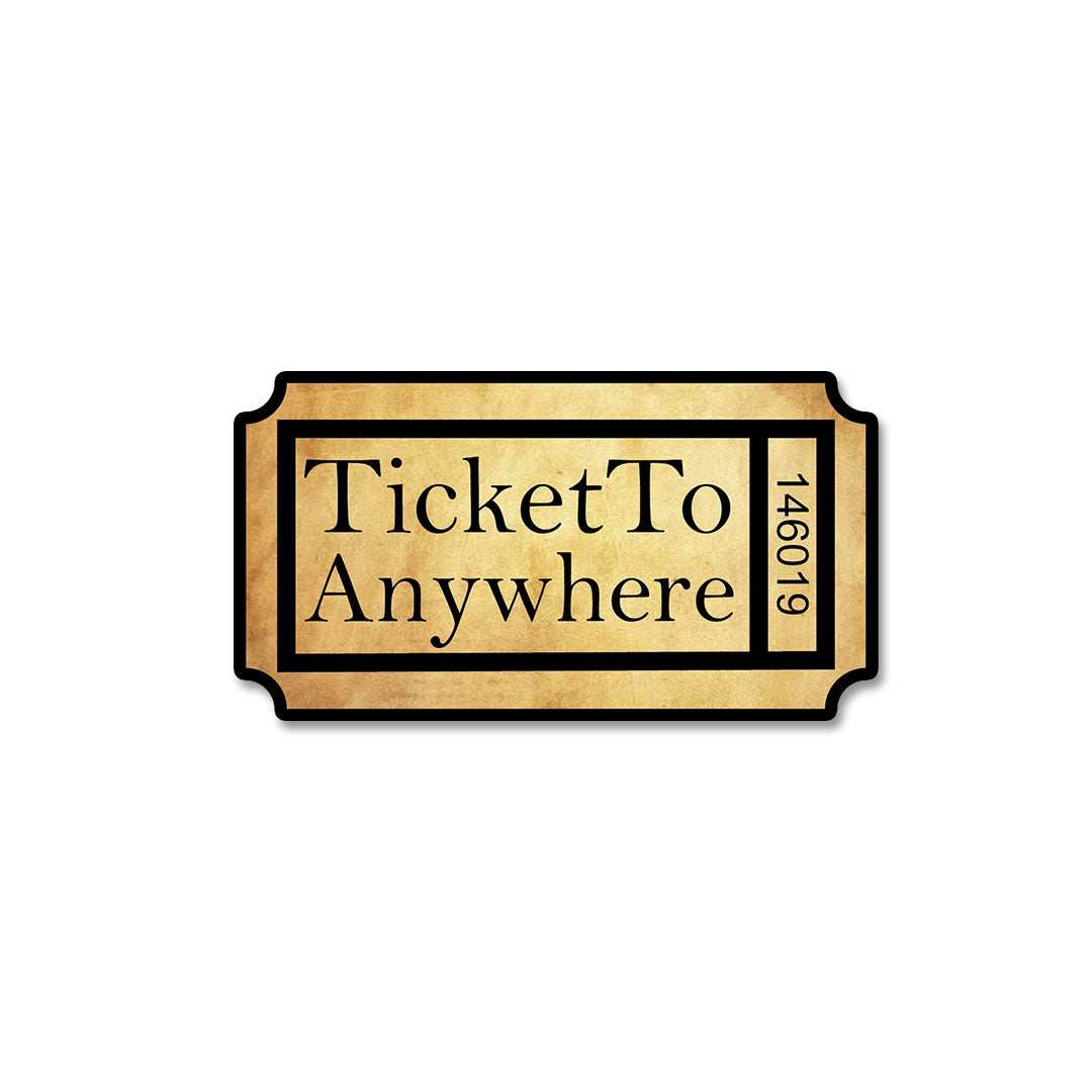 Ticket To Anywhere Sticker - Stickers | STICK IT UP