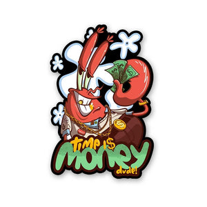 Time Is Money Dude Sticker waterproof vinyl decal for laptop, bike, car & bottle