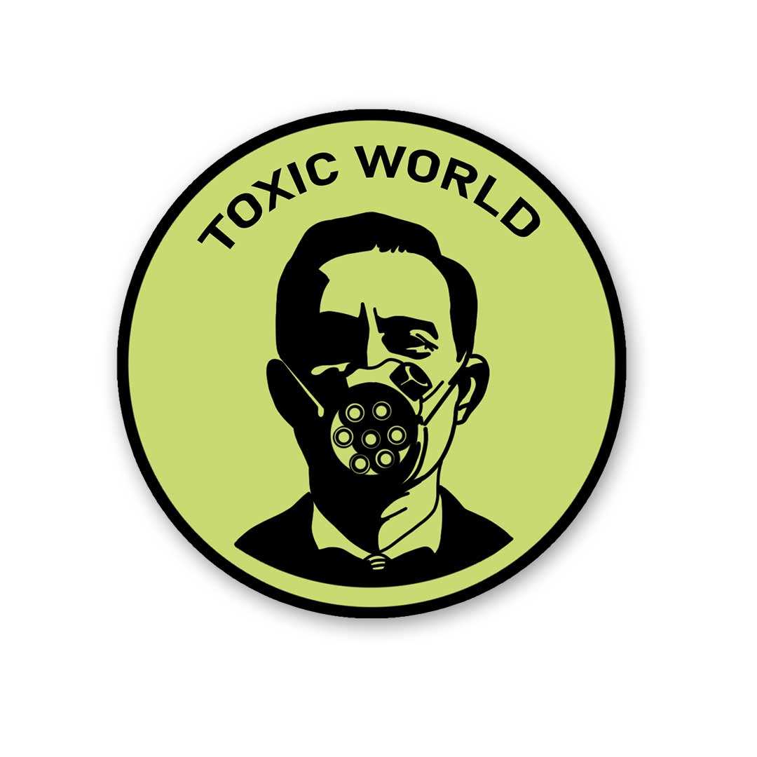 Toxic World Sticker - Stickers | STICK IT UP
