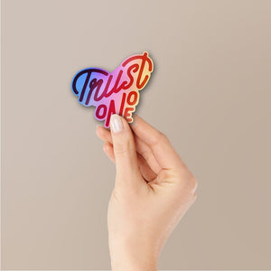 Trust No One Holographic Stickers - Holographic stickers | STICK IT UP