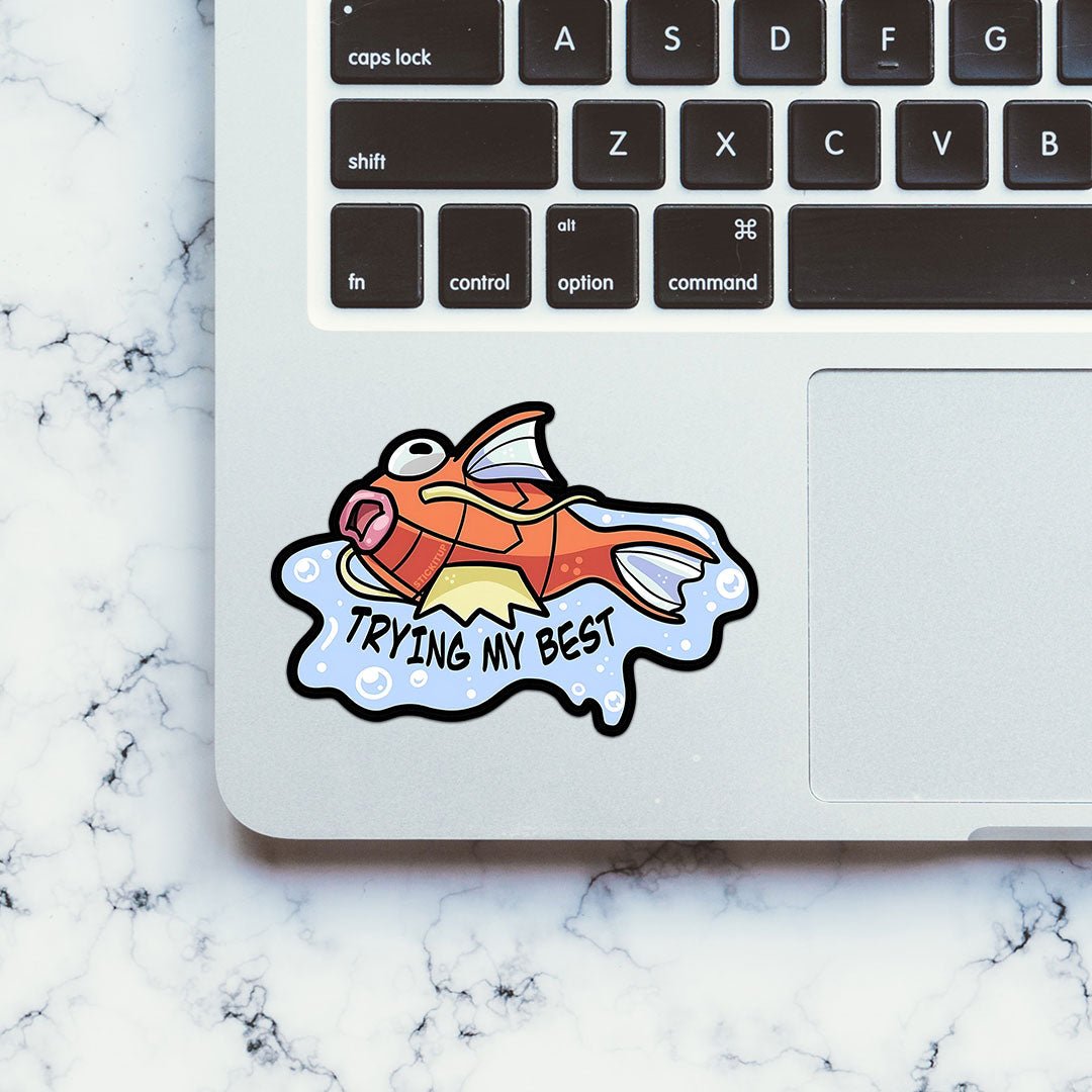 Trying My Best Sticker - STICK IT UP