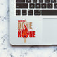Until It's Done Matchstick Glitter Sticker