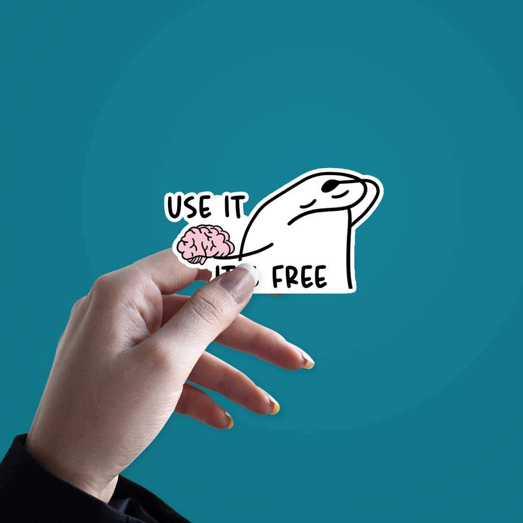 Use It It'S Free Sticker waterproof vinyl decal for laptop, bike, car & bottle
