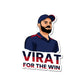 Virat For The Win Sticker waterproof vinyl decal for laptop, bike, car & bottle