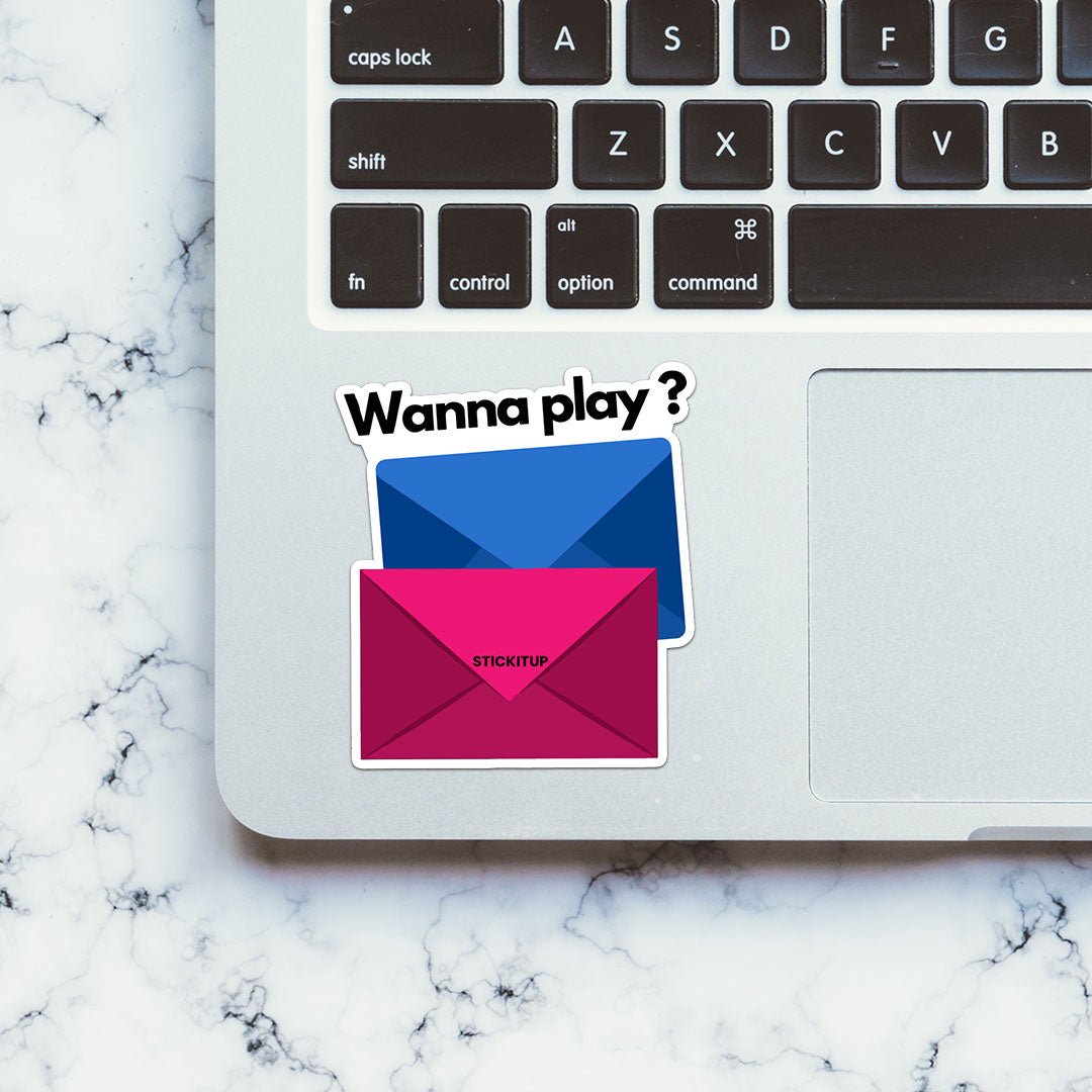 Wanna Play Sticker waterproof vinyl decal for laptop, bike, car & bottle