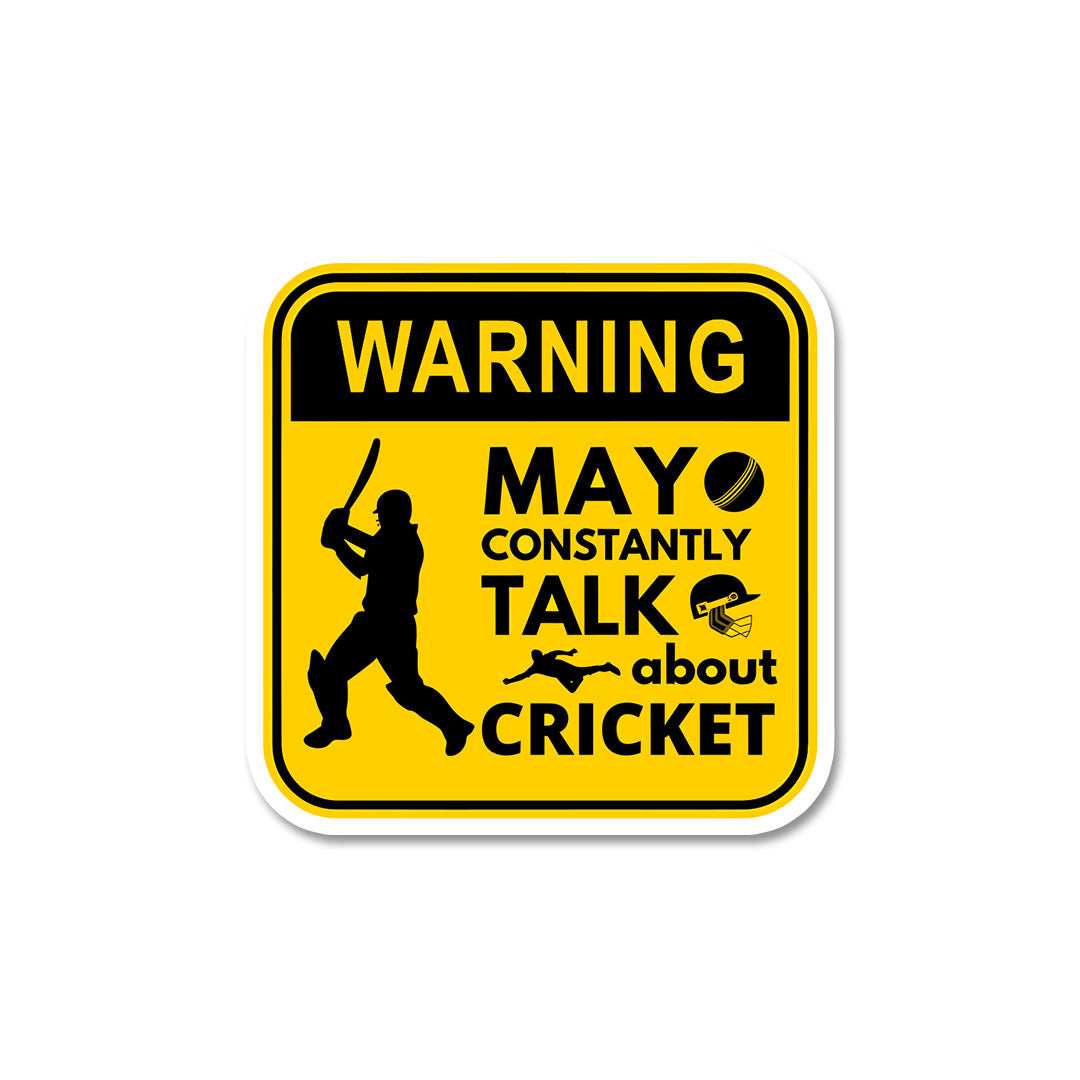 Warning May Constantly Talk About Cricket Sticker waterproof vinyl decal for laptop, bike, car & bottle