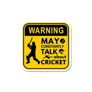Warning May Constantly Talk About Cricket Sticker waterproof vinyl decal for laptop, bike, car & bottle