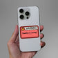 Warning Sticker waterproof vinyl decal for laptop, bike, car & bottle