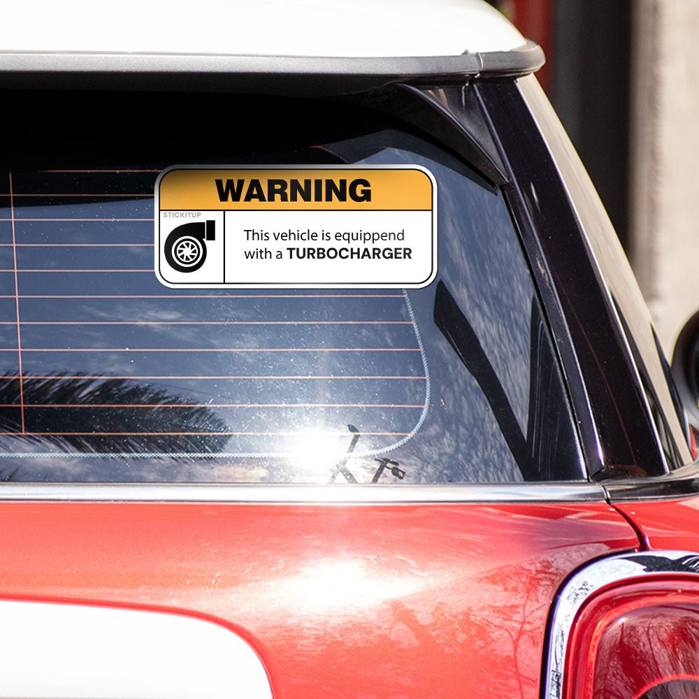 Warning The Vehicle Bumper Sticker - STICK IT UP