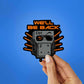 We'Ll Be Back Ctrl Z Sticker waterproof vinyl decal for laptop, bike, car & bottle