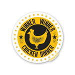 WINNER WINNER CHICKEN DINNER Sticker waterproof vinyl decal for laptop, bike, car & bottle