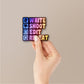 Write Shoot Edit Repeat Holographic Stickers