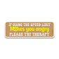 You Angry Bumper Sticker waterproof vinyl decal for laptop, bike, car & bottle
