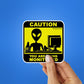 You Are Deing Monitored Sticker waterproof vinyl decal for laptop, bike, car & bottle