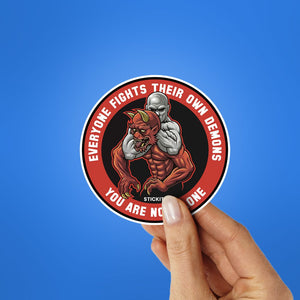 You Are not Alone Sticker waterproof vinyl decal for laptop, bike, car & bottle