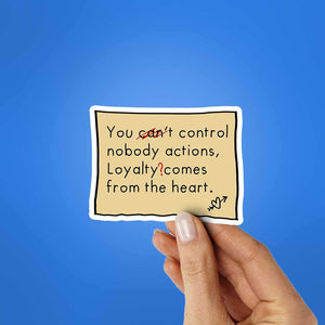 You Control Nobody Actiond Sticker waterproof vinyl decal for laptop, bike, car & bottle