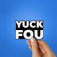 YOU FOU Sticker waterproof vinyl decal for laptop, bike, car & bottle