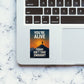 You're Alive Sticker waterproof vinyl decal for laptop, bike, car & bottle