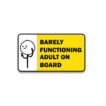 Barely Functioning Reflective Sticker | STICK IT UP