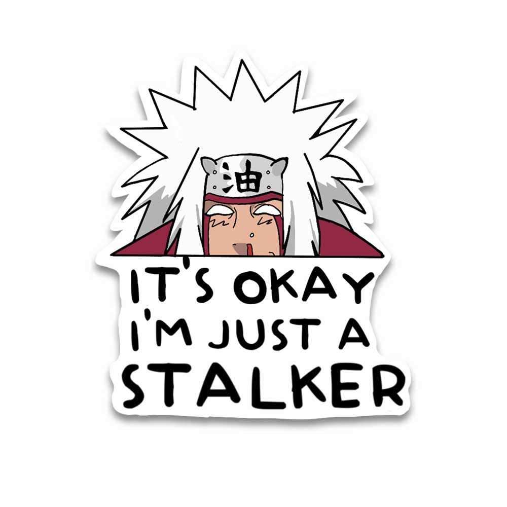 I'm just a stalker Reflective Sticker | STICK IT UP