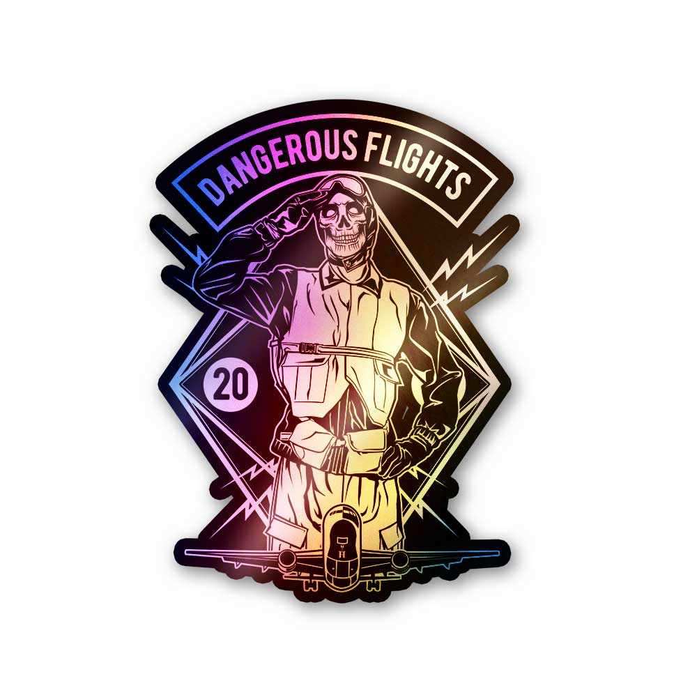 Dangerous flights Holographic Stickers | STICK IT UP