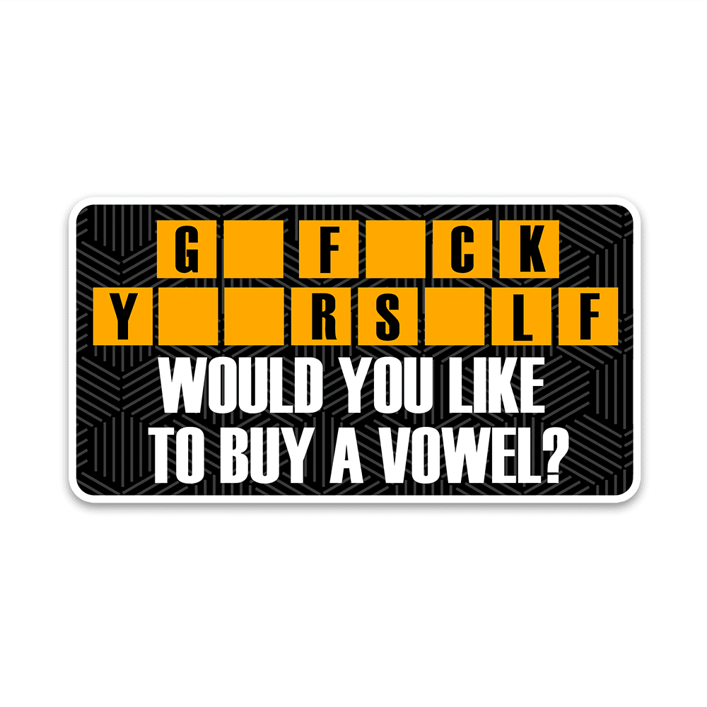 G_ F__k Y__R S_LF Bumper Sticker waterproof vinyl decal for laptop, bike, car & bottle