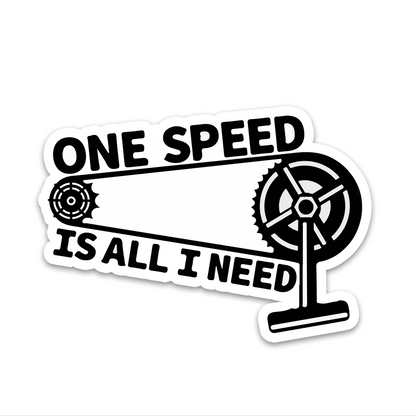 One Speed Bumper Sticker waterproof vinyl decal for laptop, bike, car & bottle